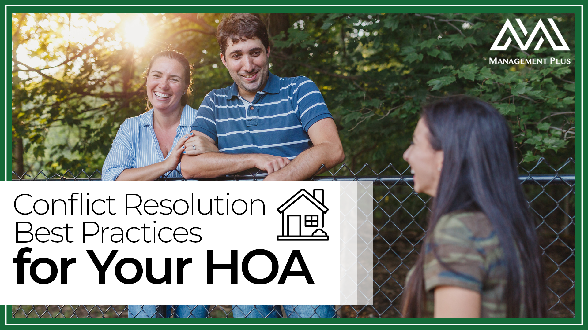 Three people laughing. Below, the text reads "Conflict Resolution Best Practices for Your HOA"